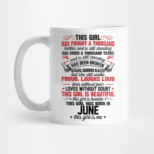 This Girl Was Born In June Mug